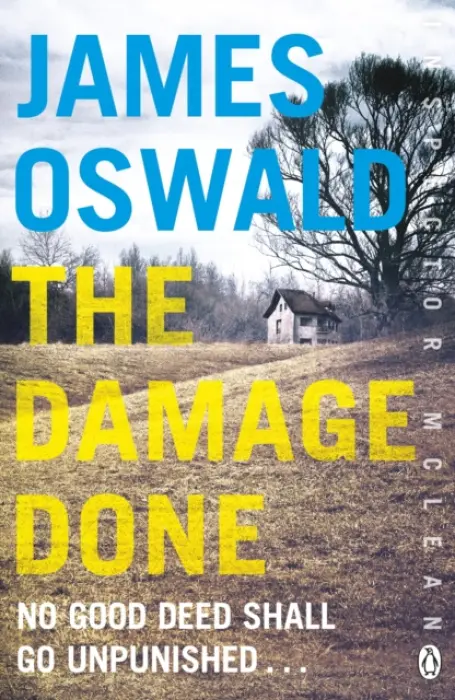 The Damage Done - Oswald, James