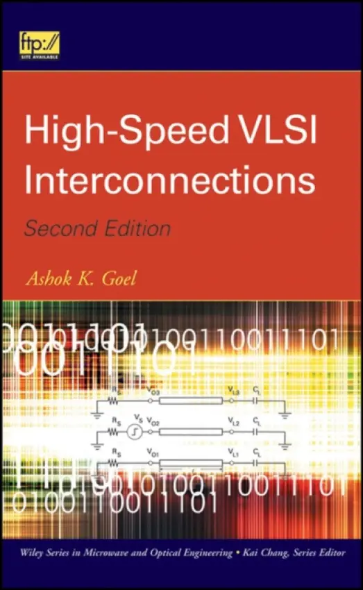 High-Speed VLSI Interconnections - Goel, Ashok K. (Michigan Technological University)