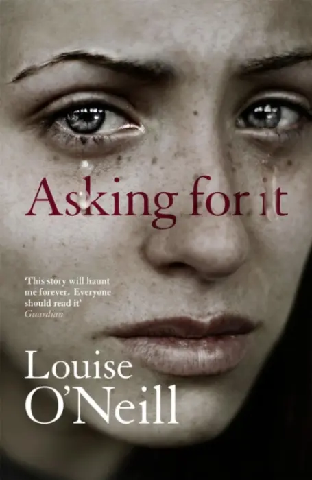 Asking For It - O'Neill, Louise