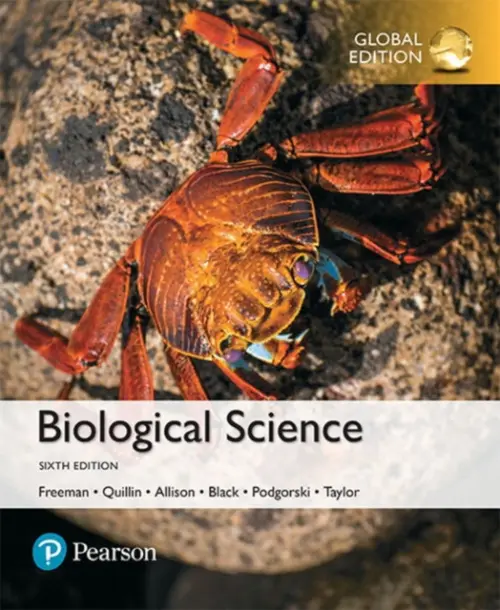 Biological Science, Global Edition - Freeman, Scott a Quillin, Kim a Allison, Lizabeth a Black, Michael a Taylor, Emily a Podgorski, Greg a Carmichael, Jeff