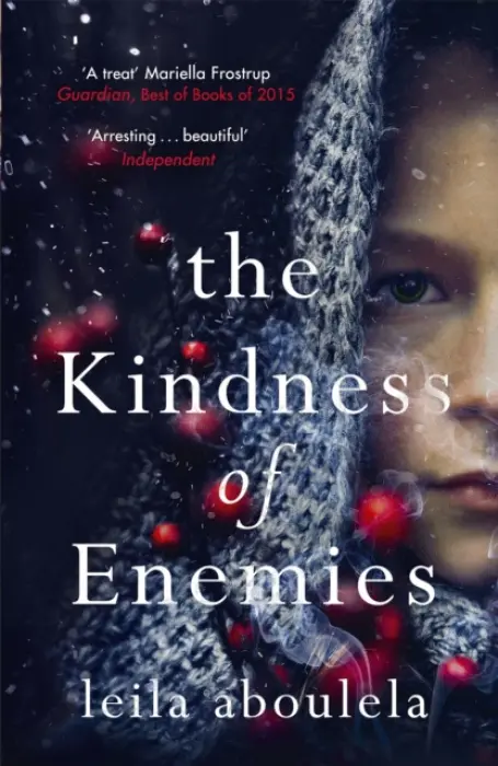 Kindness of Enemies - Aboulela, Leila