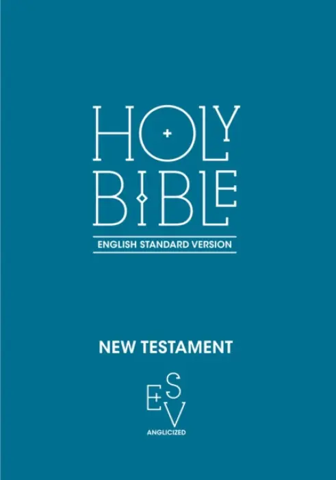 New Testament: English Standard Version (ESV) Anglicised - Collins Anglicised ESV Bibles
