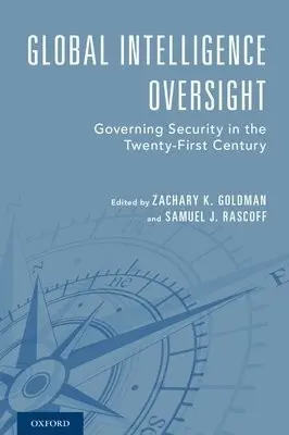 Global Intelligence Oversight - Harman, The Honorable Jane (Director, President, and CEO, Director, President, and CEO, Woodrow Wilson International Center for Scholars)