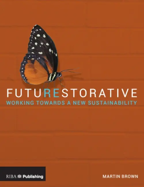 FutuREstorative - Brown, Martin