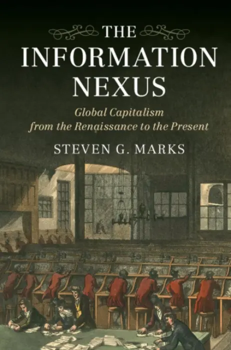 Information Nexus - Marks, Steven G. (Clemson University, South Carolina)