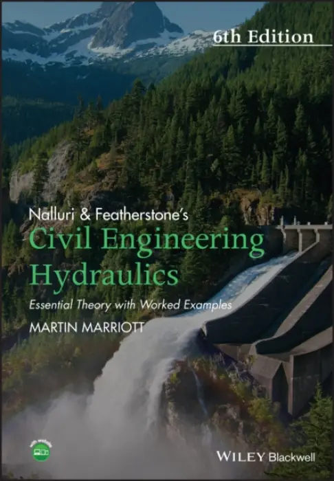 Nalluri And Featherstone's Civil Engineering Hydraulics - Marriott, Martin (Principal Lecturer, University of East London)
