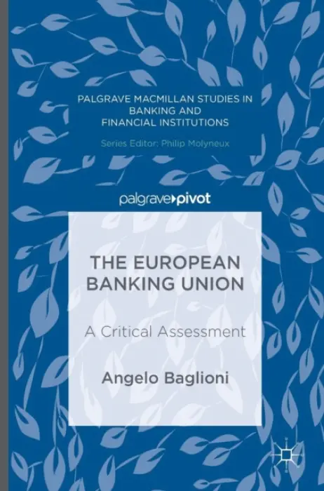 European Banking Union - Baglioni, Angelo