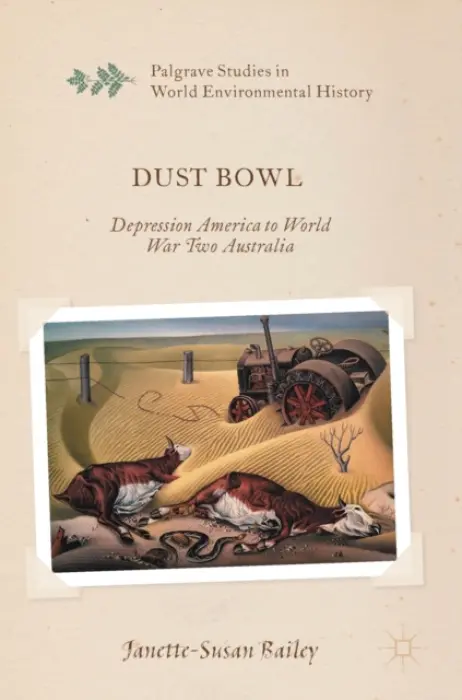 Dust Bowl - Bailey, Janette-Susan