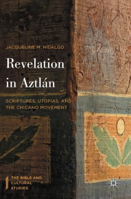 Revelation in Aztlan - Hidalgo, Jacqueline M.