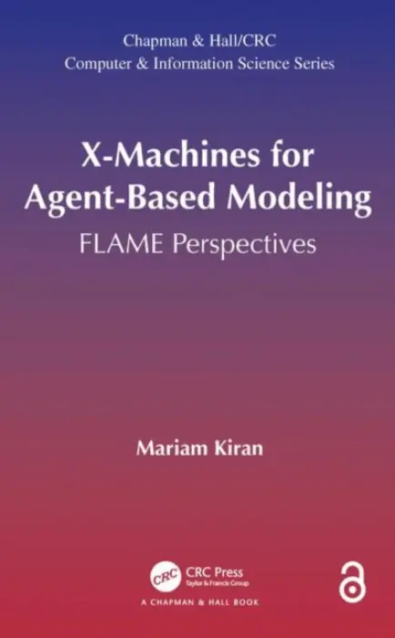 X-Machines for Agent-Based Modeling - Kiran, Mariam