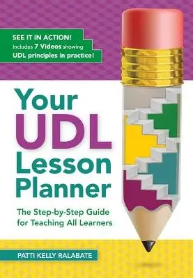 Your UDL Lesson Planner - Ralabate, Patti Kelly