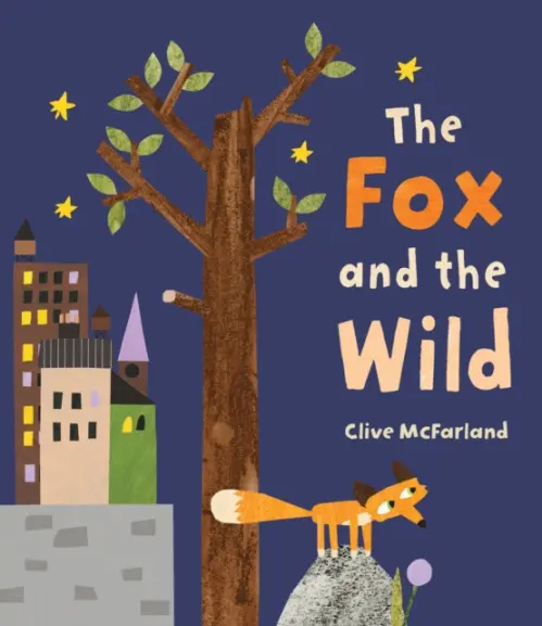 Fox and the Wild - McFarland, Clive