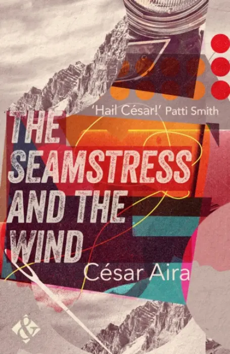 Seamstress and the Wind - Aira, Cesar
