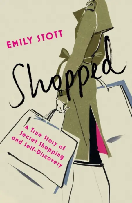 Shopped - Stott, Emily