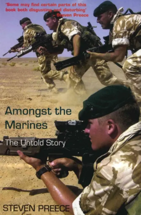 Amongst the Marines - Preece, Steven