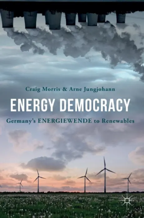 Energy Democracy - Morris, Craig a Jungjohann, Arne