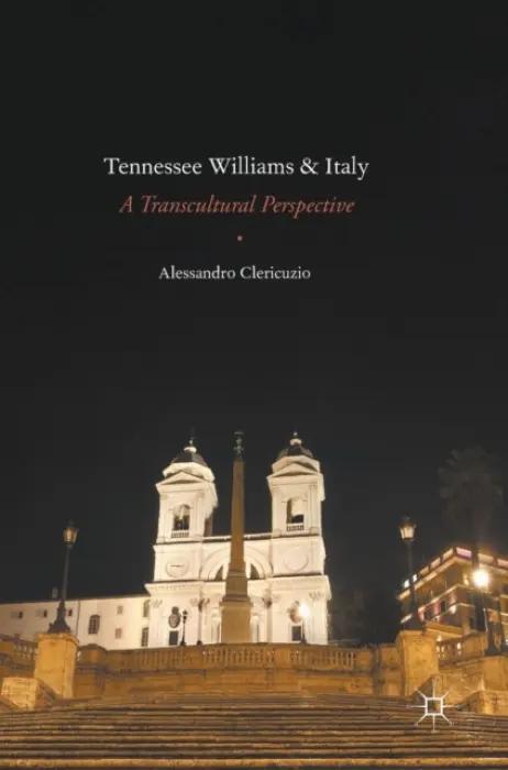 Tennessee Williams and Italy - Clericuzio, Alessandro
