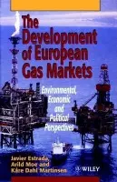 Development of European Gas Markets - Estrada, Javier (Fridtjof Nansen Institute, Norway) a Moe, Arild (Fridtjof Nansen Institute, Norway) a Martinsen, Kare Dahl (Fridtjof Nansen Institute, Norway)