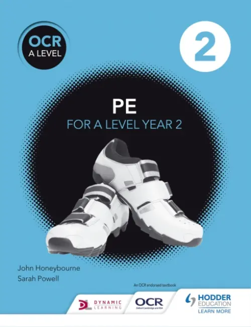 OCR A Level PE Book 2 - Honeybourne, John a Powell, Sarah