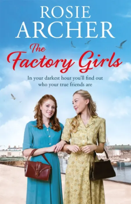 Factory Girls - Archer, Rosie