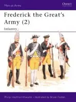 Frederick the Great's Army (2) - Haythornthwaite, Philip