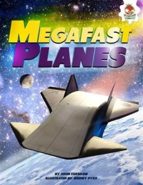Mega Fast Planes - Farndon, John