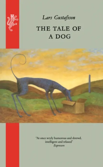 Tale of A Dog - Gustafsson, Lars