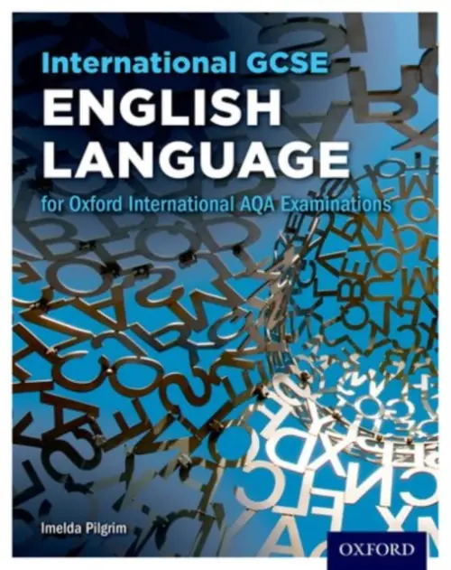 OxfordAQA International GCSE English Language (9270) - Pilgrim, Imelda (, UK)