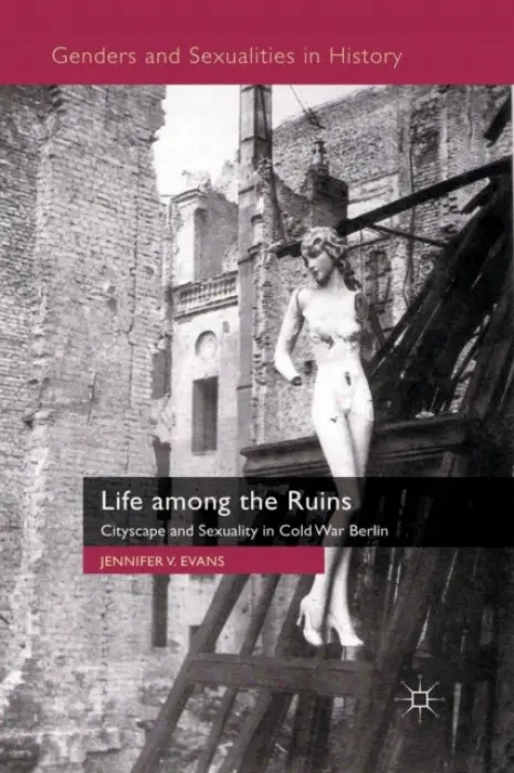 Life among the Ruins - Evans, J.