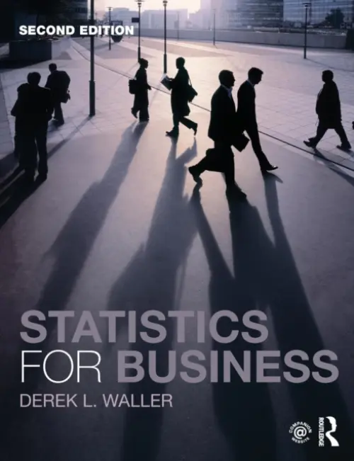 Statistics for Business - Waller, Derek L. (E.M. Lyon Business School, France)