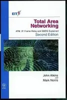 Total Area Networking - Atkins, John (BT, UK) a Norris, Mark (BT, UK)