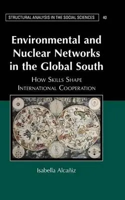 Environmental and Nuclear Networks in the Global South - Alcaniz, Isabella (University of Maryland, College Park)