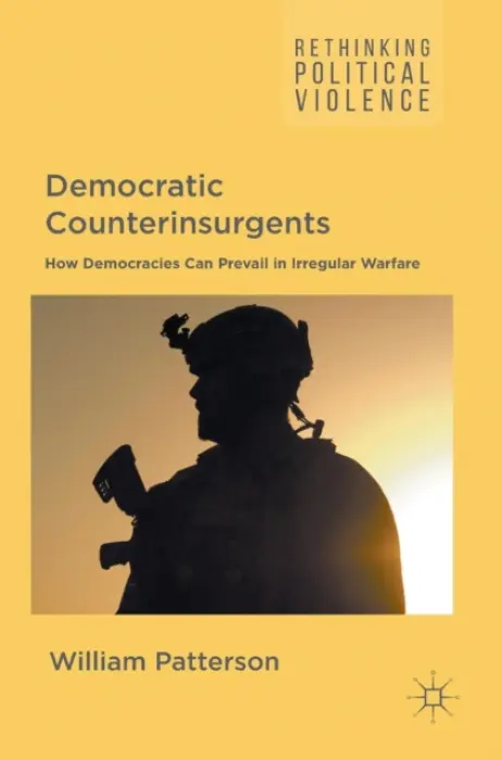 Democratic Counterinsurgents - Patterson, William