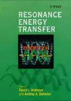 Resonance Energy Transfer - Andrews, David L. (University of East Anglia, UK) a Demidov, Andrey A. (Northeastern University, Boston)