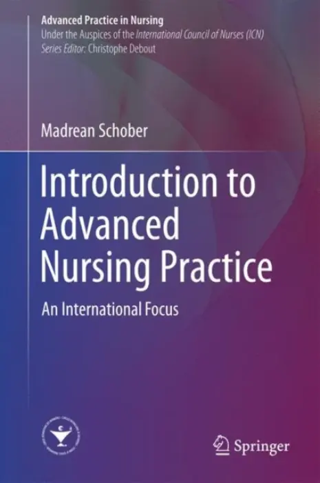 Introduction to Advanced Nursing Practice - Schober, Madrean