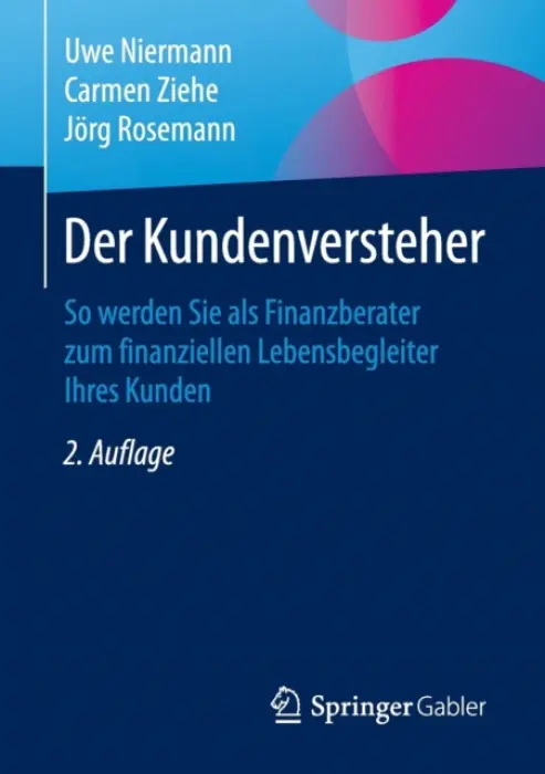 Der Kundenversteher - Niermann, Uwe a Ziehe, Carmen a Rosemann, Jorg