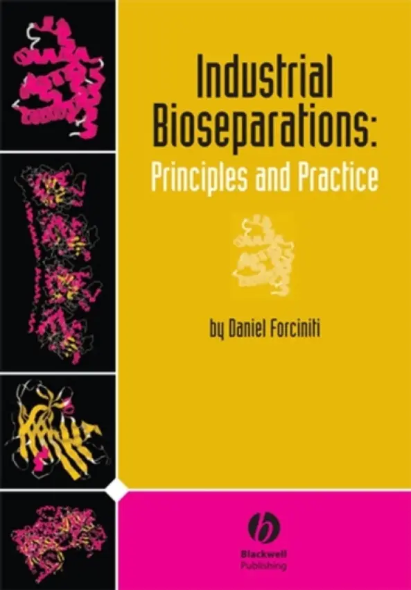 Industrial Bioseparations - Forciniti, Daniel