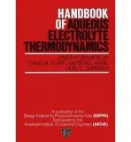 Handbook of Aqueous Electrolyte Thermodynamics - Zemaitis, Joseph F. (Chem Solve, Inc.) a Clark, Diane M. (OLI Systems, Inc.) a Rafal, Marshall (OLI Systems, Inc.) a Scrivner, Noel C. (E.I. duPont de Nemours  a  Co., Inc.)