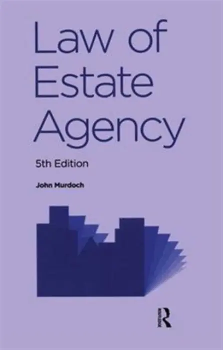 Law of Estate Agency - Murdoch, John (Formerly of the University of Reading, UK)