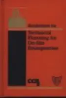 Guidelines for Technical Planning for On-Site Emergencies - CCPS (Center for Chemical Process Safety)