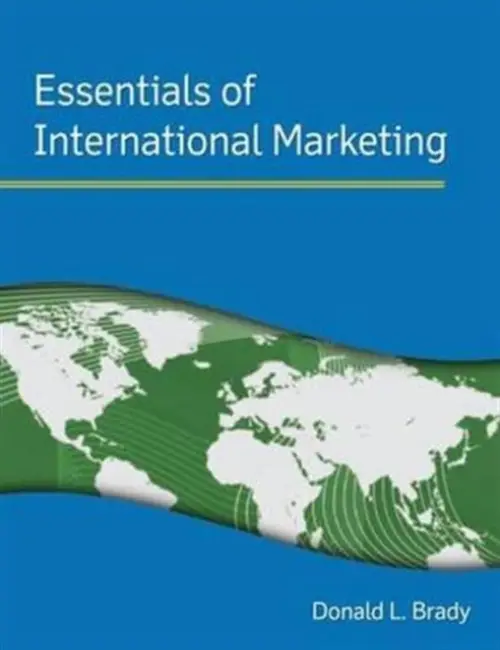 Essentials of International Marketing - Brady, Donald L.