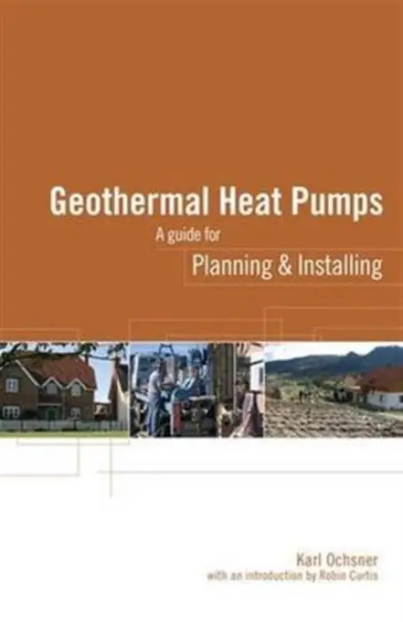 Geothermal Heat Pumps - Ochsner, Karl