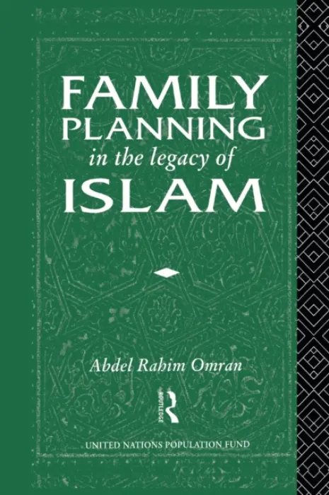 Family Planning in the Legacy of Islam