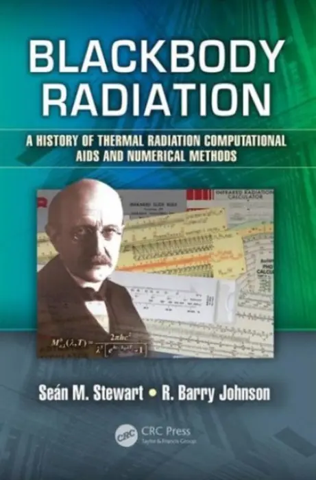 Blackbody Radiation - Stewart, Sean M. (Nazarbayev University, Astana, Kazakhstan) a Johnson, R. Barry (Alabama A a M University, Huntsville, USA)