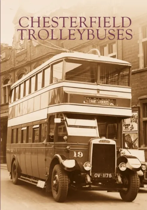 Chesterfield Trolleybuses - Marsden, Barry M