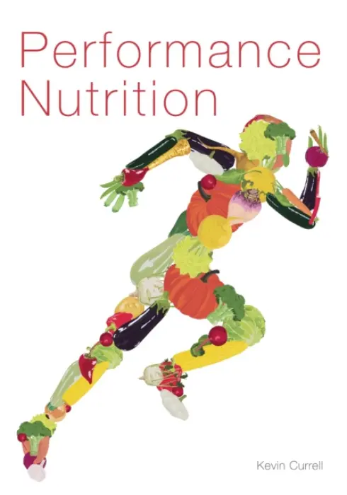 Performance Nutrition - Currell, Kevin
