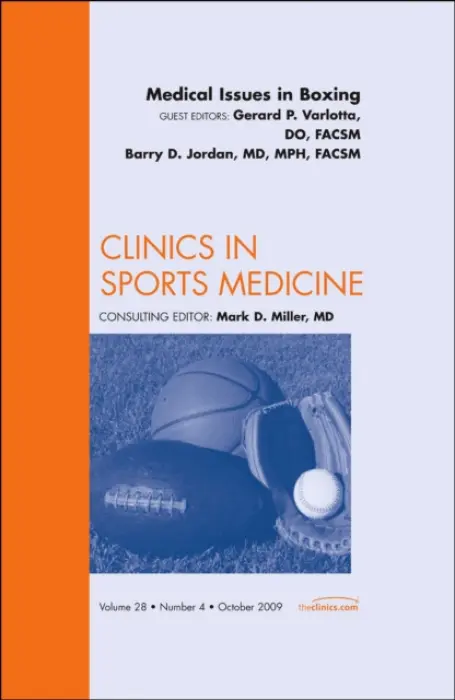 Medical Issues in Boxing, An Issue of Clinics in Sports Medicine - Varlotta, Gerard P. a Jordan, Barry D.