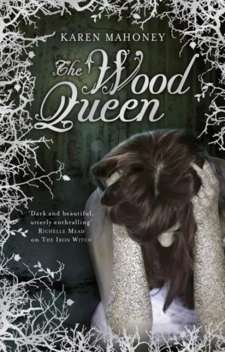 Wood Queen - Mahoney, Karen