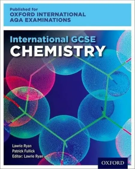OxfordAQA International GCSE Chemistry (9202) - Ryan, Lawrie (, UK) a Fullick, Patrick (, UK)