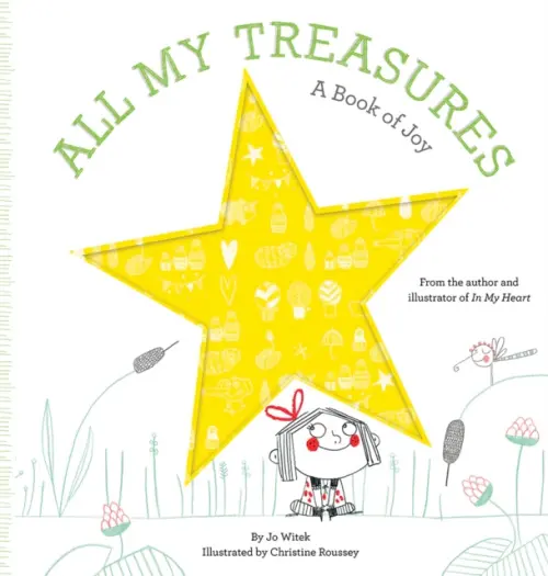 All My Treasures (A Book of Joy) - Jo Witek